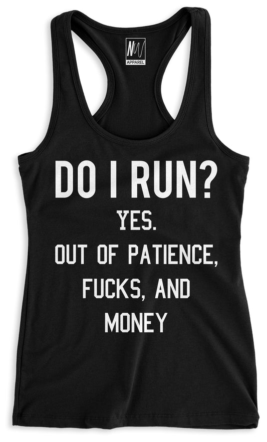 Do I Run? Black Racerback Tank Top