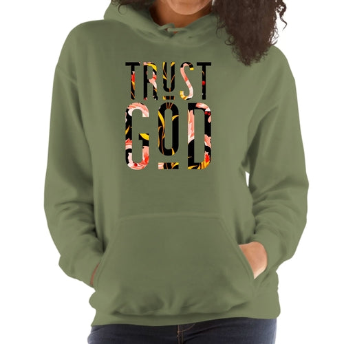 Womens Hoodie - Trust God Floral Print