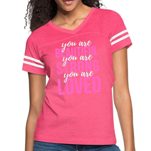 Womens Vintage Sport Graphic T-shirt - you are Beautiful Strong Loved